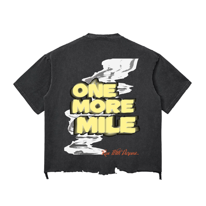 One More Mile Tee