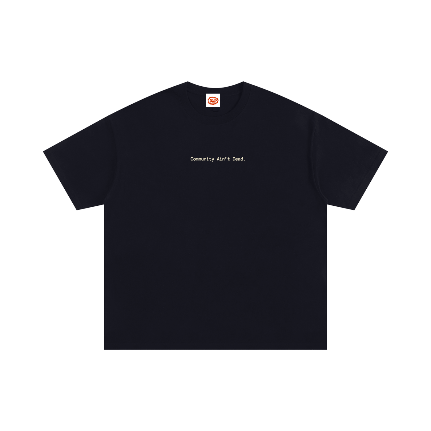 'Community Ain't Dead' Unisex Oversized T-Shirt